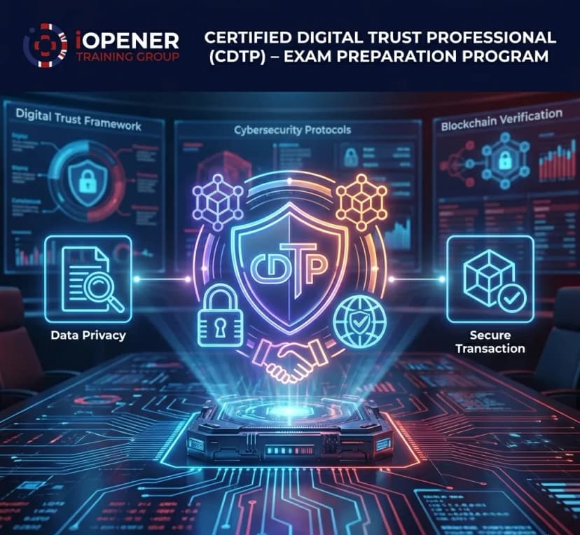 Certified Digital Trust Professional (CDTP) – Exam Preparation Program